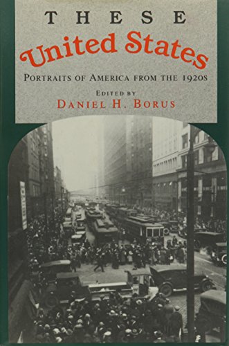 cover image These United States: Portraits of America from the 1920s