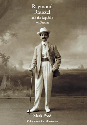 cover image Raymond Roussel and the Republic of Dreams