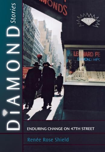 cover image DIAMOND STORIES: Enduring Change on 47th Street