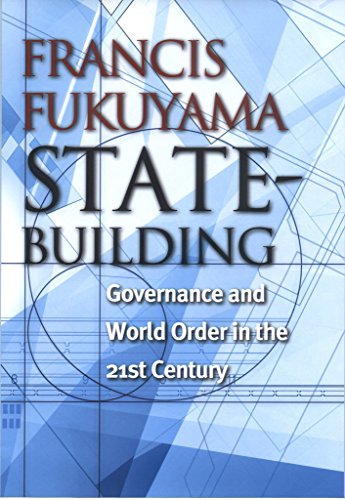 cover image STATE BUILDING: Governance and World Order in the 21st Century