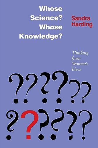 cover image Whose Science? Whose Knowledge?: Thinking from Women's Lives