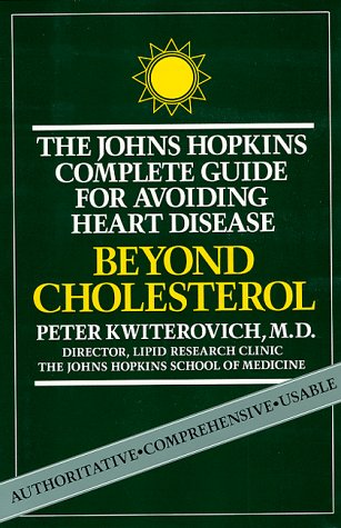 cover image Beyond Cholesterol: The Johns Hopkins Complete Guide for Avoiding Heart Disease