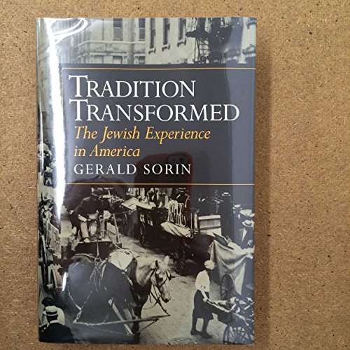 cover image Tradition Transformed: The Jewish Experience in America
