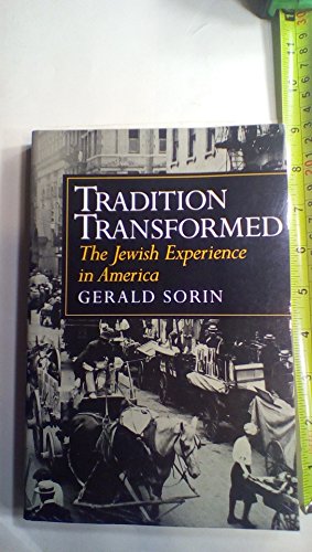 cover image Tradition Transformed: The Jewish Experience in America