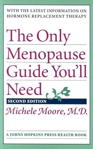cover image THE ONLY MENOPAUSE GUIDE YOU'LL EVER NEED: 2nd Edition