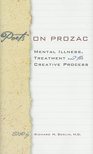 cover image Poets on Prozac: Mental Illness, Treatment, and the Creative Process