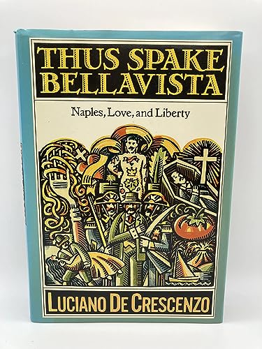 cover image Thus Spake Bellavista: Naples, Love, and Liberty