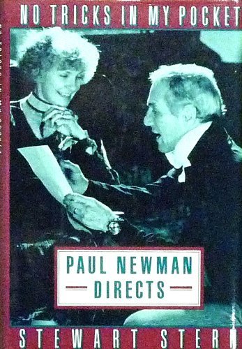 cover image No Tricks in My Pocket: Paul Newman Directs