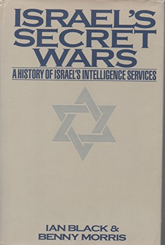 cover image Israel's Secret Wars: A History of Israel's Intelligence Services