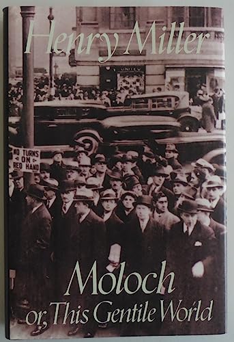 cover image Moloch, Or, This Gentile World
