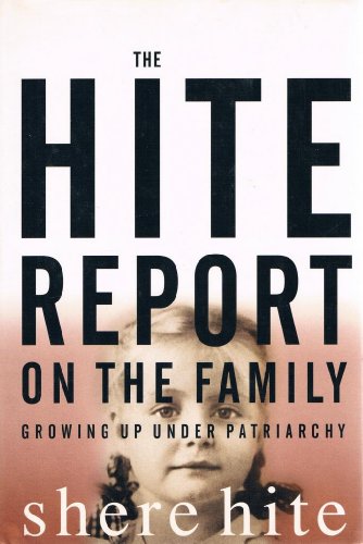 cover image The Hite Report on the Family: Growing Up Under Patriarchy