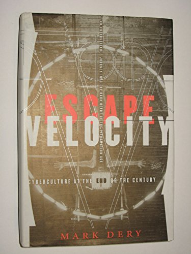 cover image Escape Velocity: Cyberculture at the End of the Century