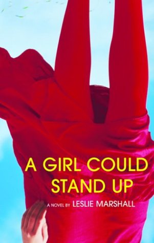 cover image A GIRL COULD STAND UP