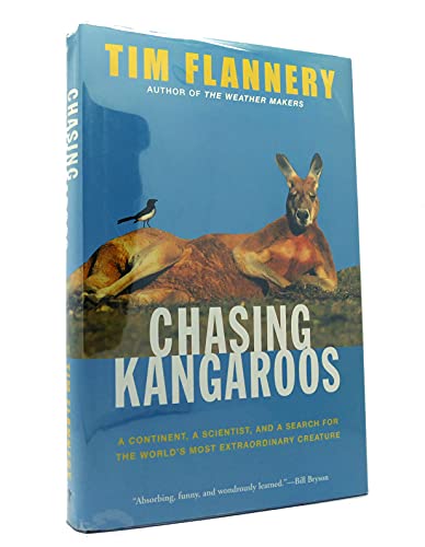 cover image Chasing Kangaroos: A Continent, a Scientist, and a Search for the World's Most Extraordinary Creature