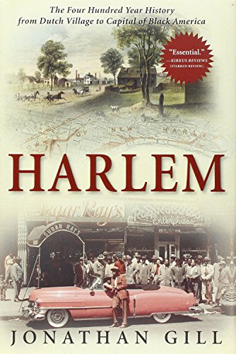 cover image Harlem: The Four Hundred Year History from Dutch Village to Capital of Black America