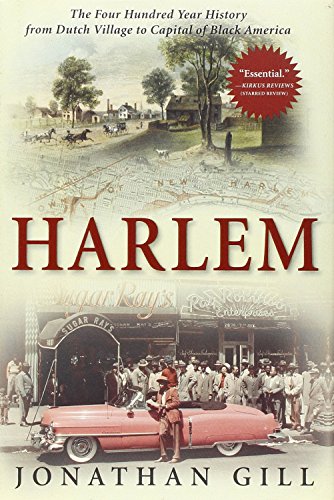 cover image Harlem: The Four Hundred Year History from Dutch Village to Capital of Black America