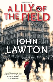 A Lily of the Field: An Inspector Troy Thriller