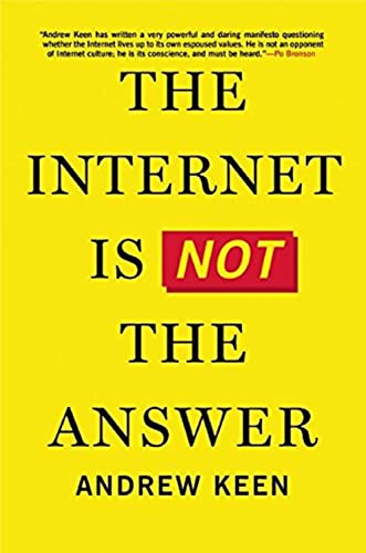 cover image The Internet Is Not the Answer
