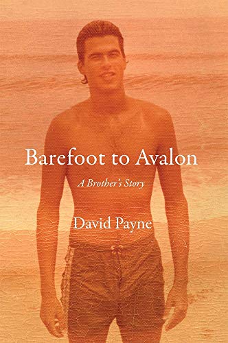 cover image Barefoot to Avalon: A Brother's Story