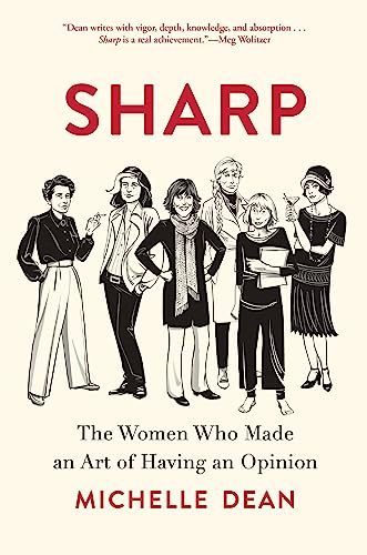 cover image Sharp: The Women Who Made an Art of Having an Opinion