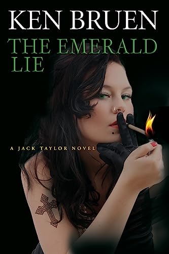 cover image The Emerald Lie: A Jack Taylor Novel