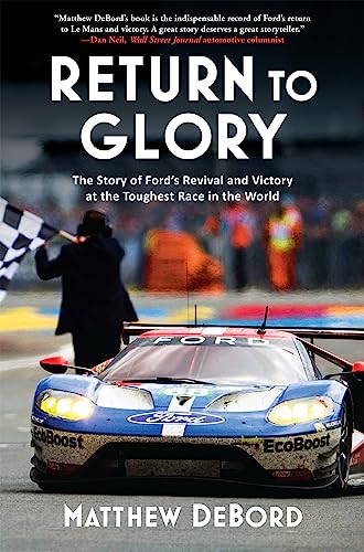 cover image Return to Glory: The Story of Ford’s Revival and Victory in the Toughest Race in the World 