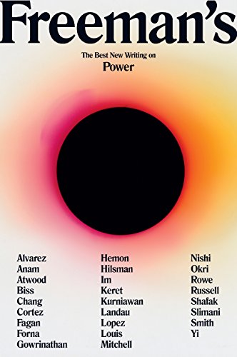 cover image Freeman’s: The Best New Writing on Power 