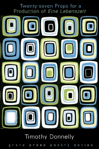 cover image TWENTY-SEVEN PROPS FOR A PRODUCTION OF 
EINE LEBENSZEIT