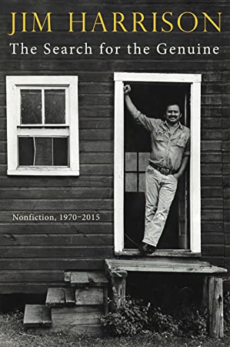 cover image The Search for the Genuine: Nonfiction, 1970–2015