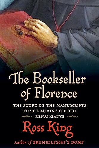 cover image Bookseller of Florence: The Story of the Manuscripts That Illuminated the Renaissance