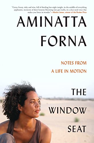 cover image The Window Seat: Note from a Life in Motion