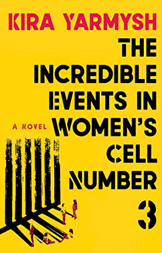 cover image The Incredible Events in Women’s Cell Number 3