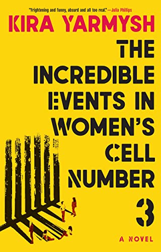cover image The Incredible Events in Women’s Cell Number 3