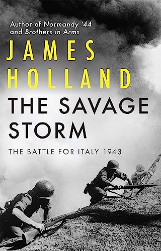 cover image The Savage Storm: The Battle for Italy 1943