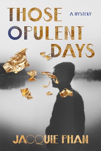 cover image Those Opulent Days