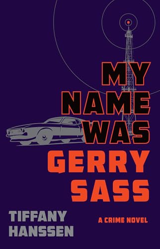cover image My Name Was Gerry Sass