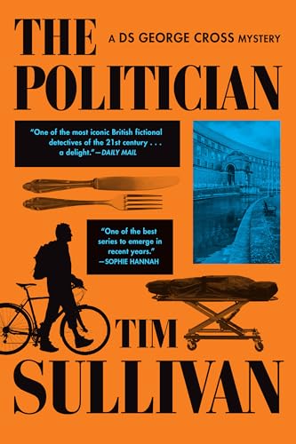 cover image The Politician: A DS Cross Thriller