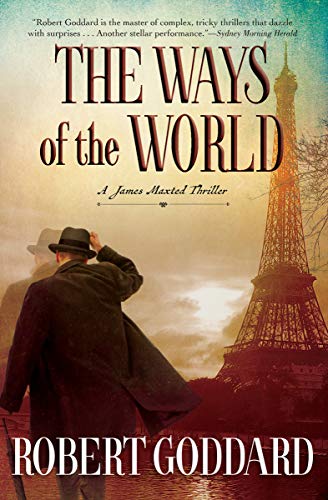 cover image The Ways of the World: A James Maxted Thriller