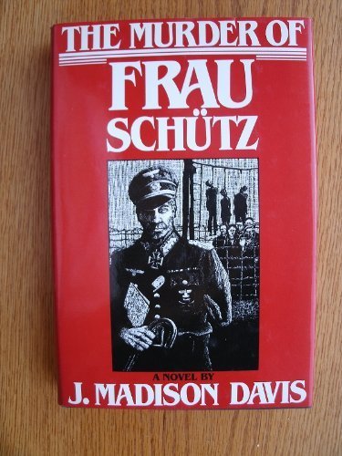 cover image The Murder of Frau Schutz