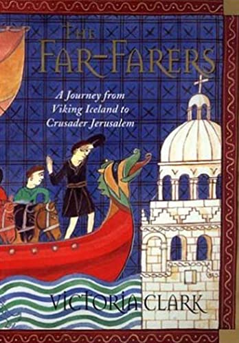 cover image THE FAR-FARERS: A Journey from Viking Island to Crusader Jerusalem