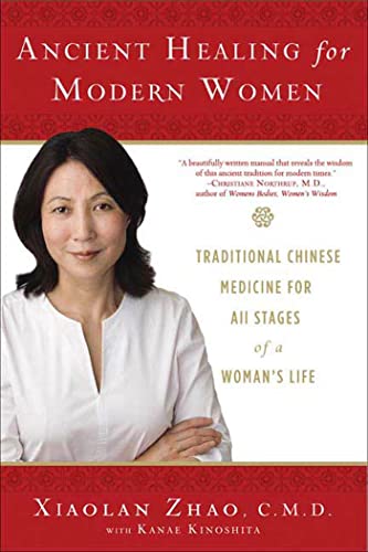 cover image Ancient Healing for Modern Women: Traditional Chinese Medicine for All Stages of a Woman's Life