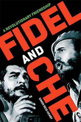 cover image Fidel and Che: A Revolutionary Friendship