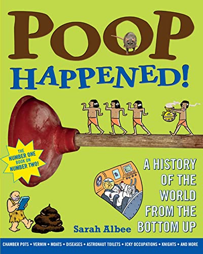 cover image Poop Happened! A History of the World from the Bottom Up