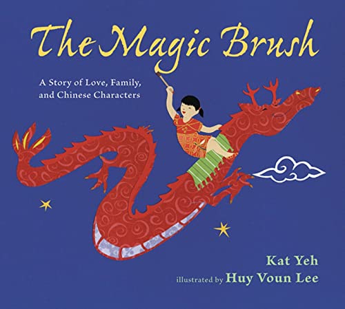 cover image The Magic Brush: A Story of Love, Family, and Chinese Characters