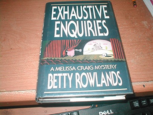 cover image Exhaustive Enquiries: A Melissa Craig Mystery