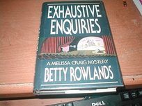 Exhaustive Enquiries: A Melissa Craig Mystery