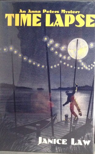 cover image Time Lapse: An Anna Peters Mystery
