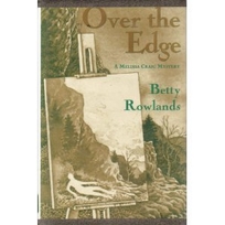 Over the Edge: A Melissa Craig Mystery