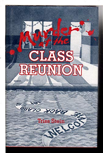 cover image Murder at the Class Reunion