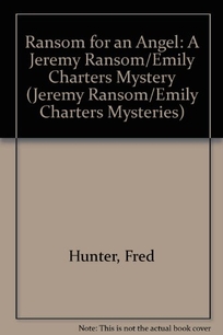 Ransom for an Angel: A Jeremy Ransom/Emily Charters Mystery